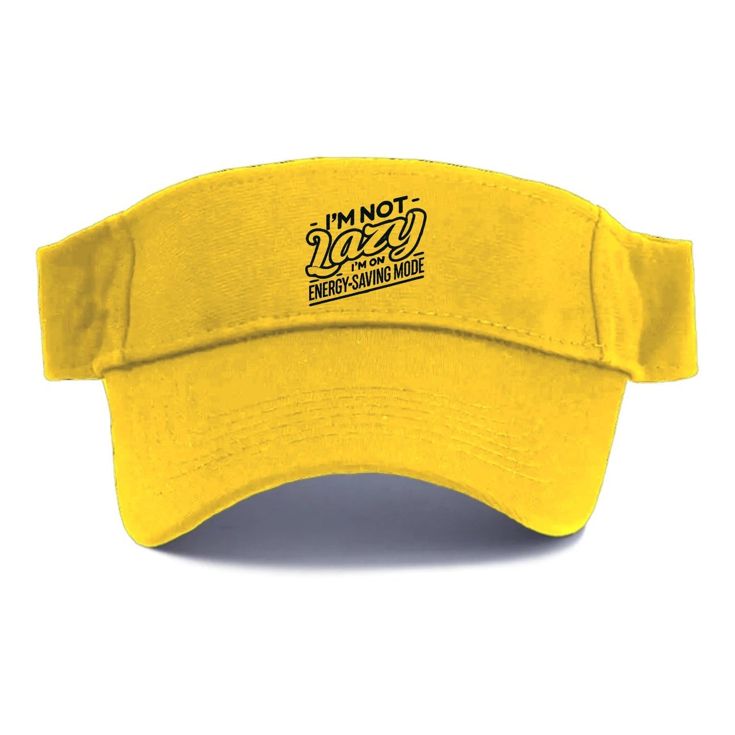 I'm Not Lazy I'm On Energy Saving Mode Visor