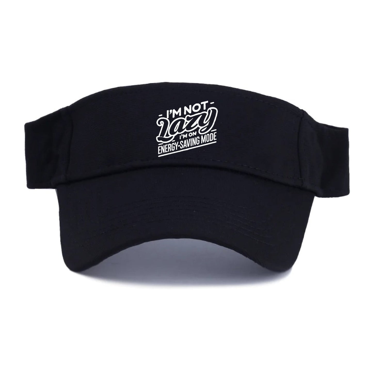 I'm Not Lazy I'm On Energy Saving Mode Visor