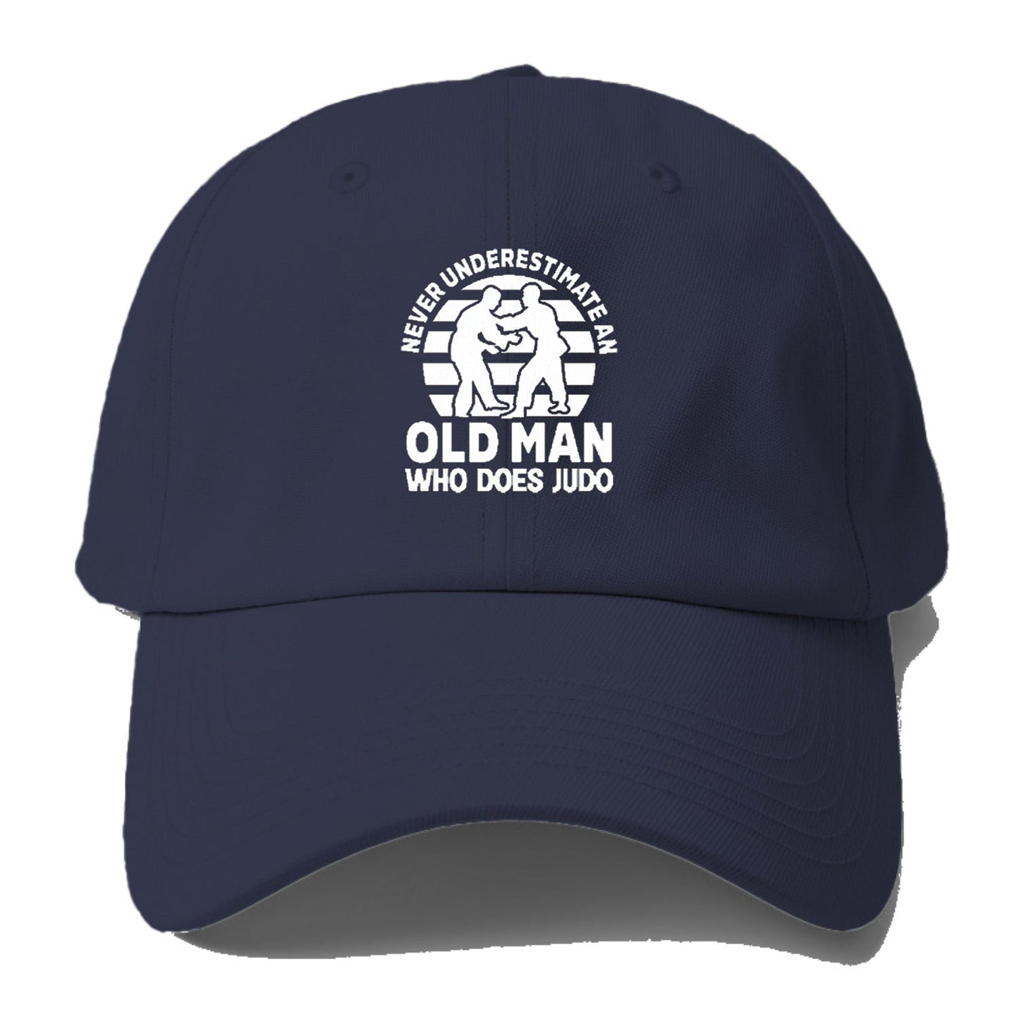 Never Underestimate An Old Man Who Does Judo Baseball Cap