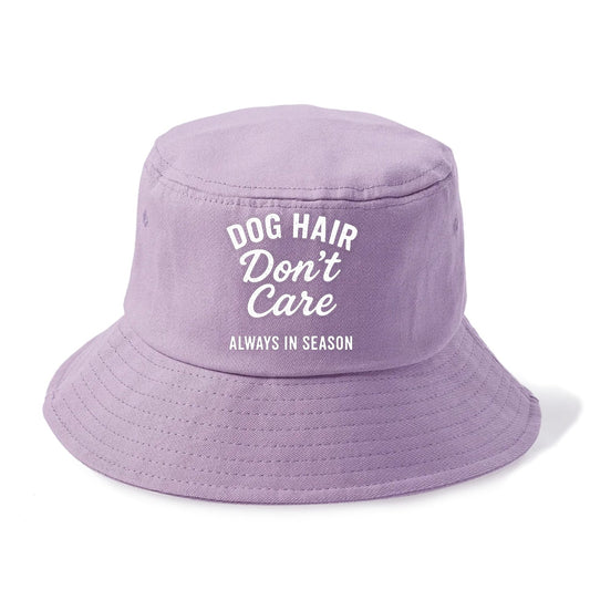 Dog Hair Dont Care Bucket Hat