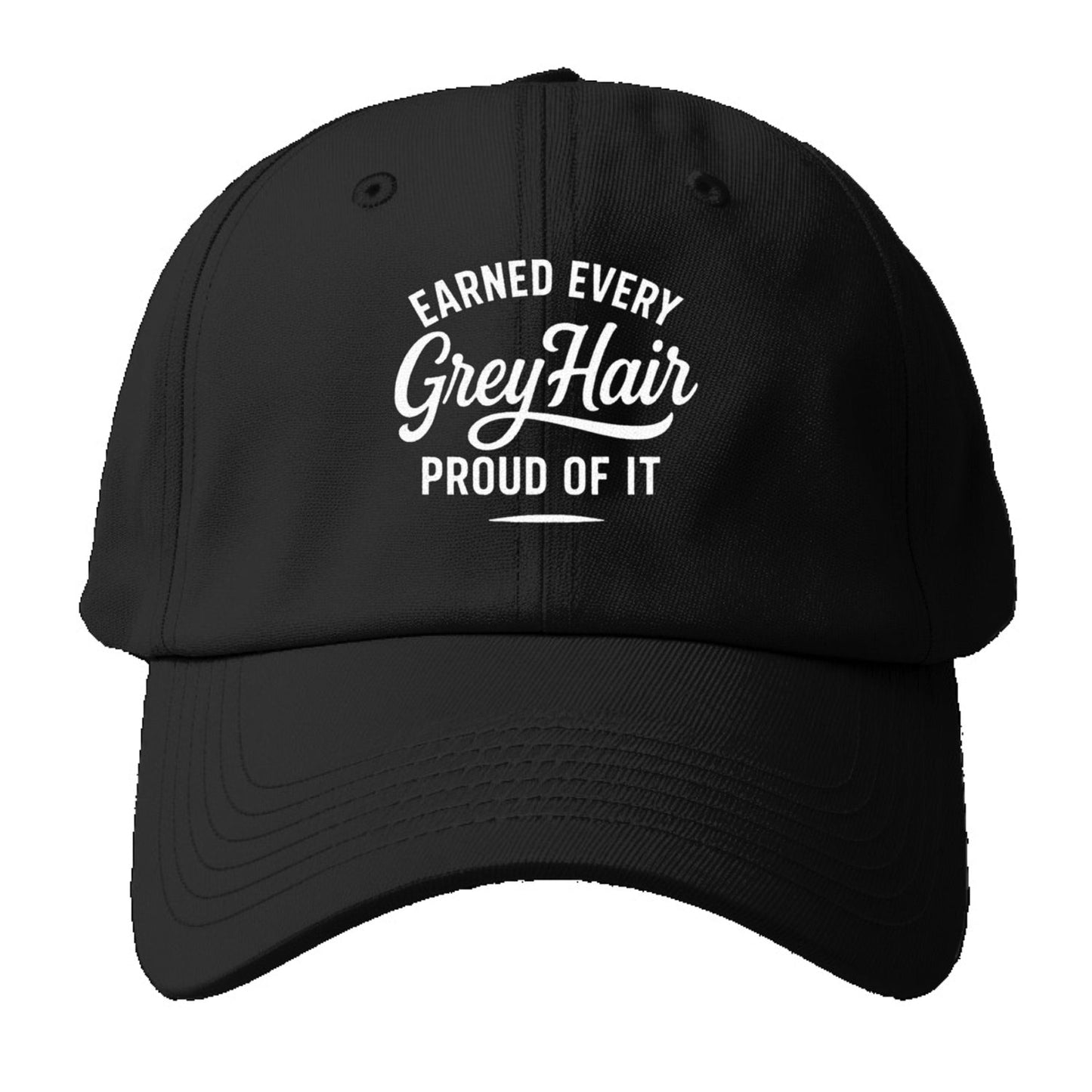 Earned Grey Hair Pride Design Baseball Cap