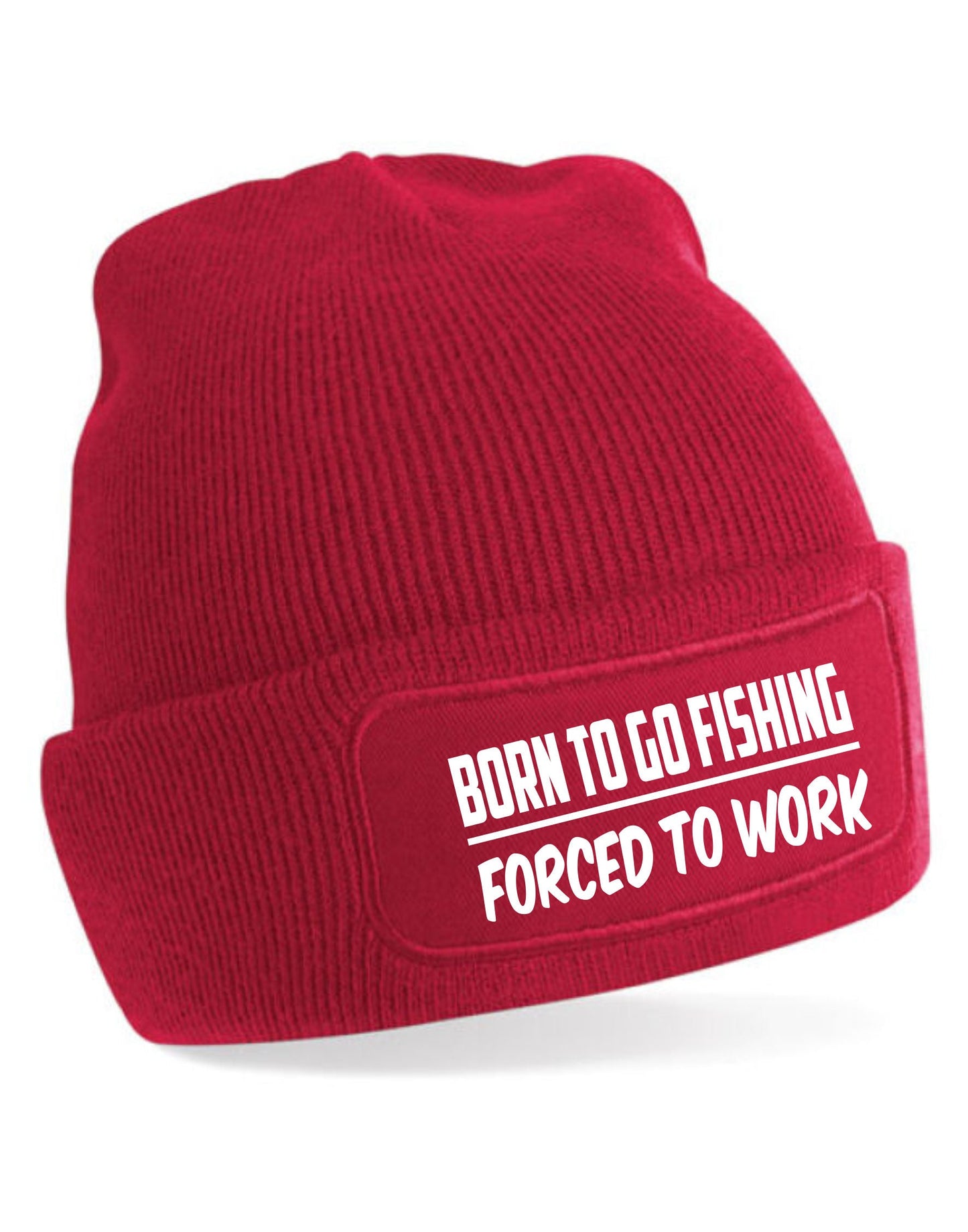 Born To Fish Forced To Work Beanie Hat Fisherman Fishing Gift For Men & Ladies