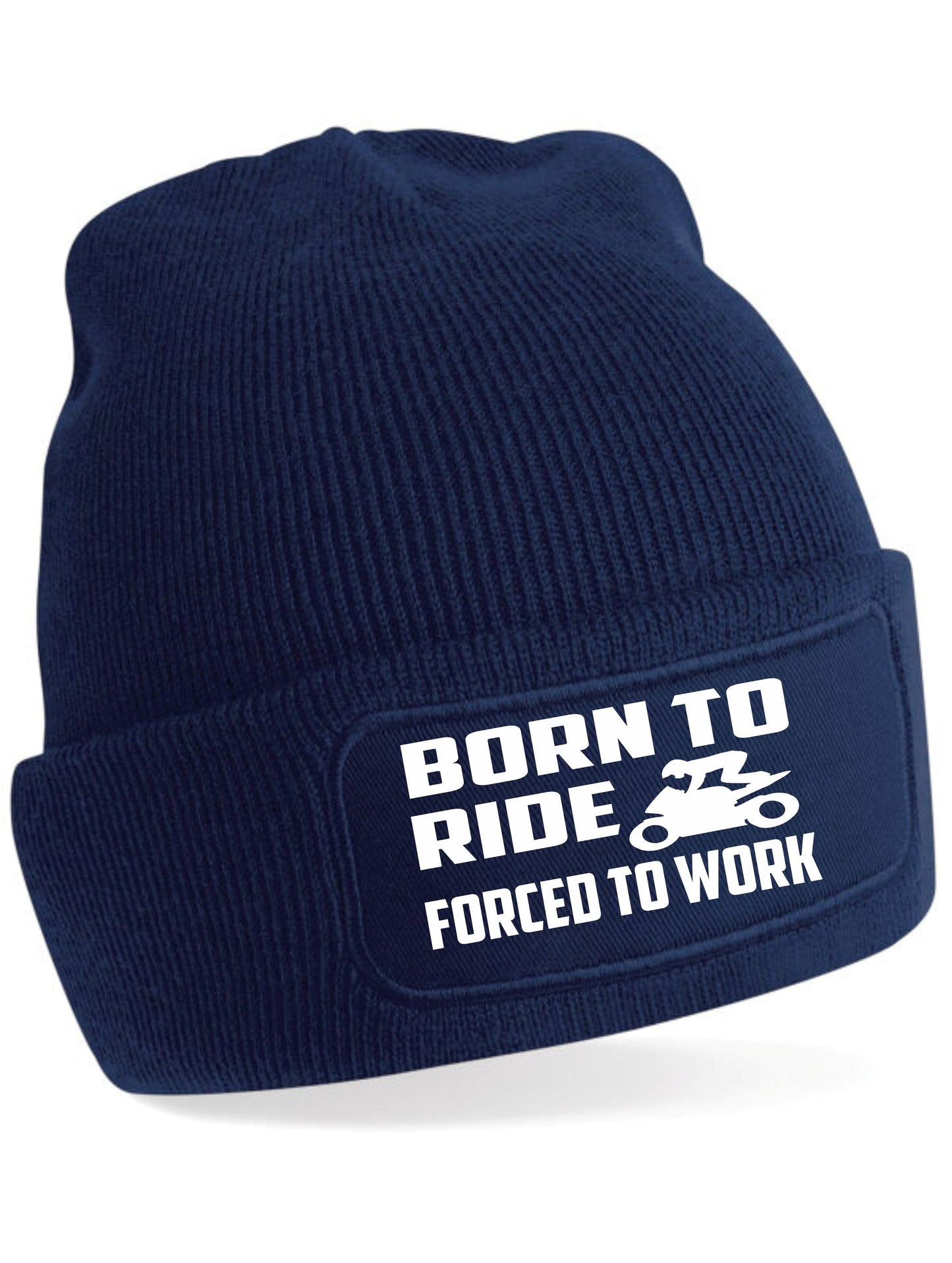 Born To Ride Forced To Work Beanie Hat Bikers For Men & Ladies