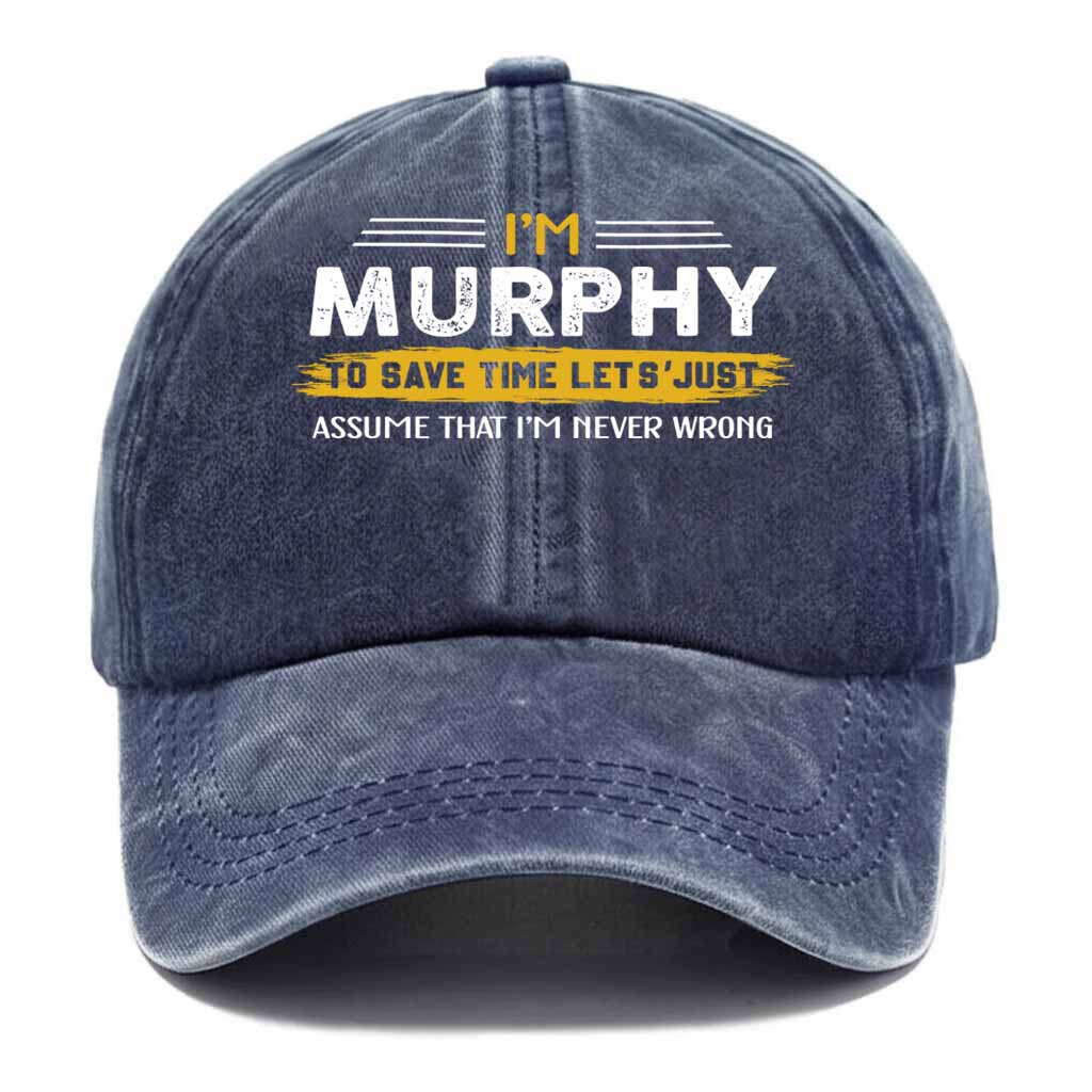 Murphy Never Wrong Washed Baseball Cap