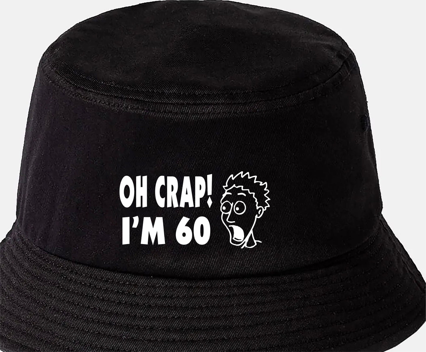 Oh Crap I'm 60 Bucket Hat Funny 60th Birthday Gift for Men