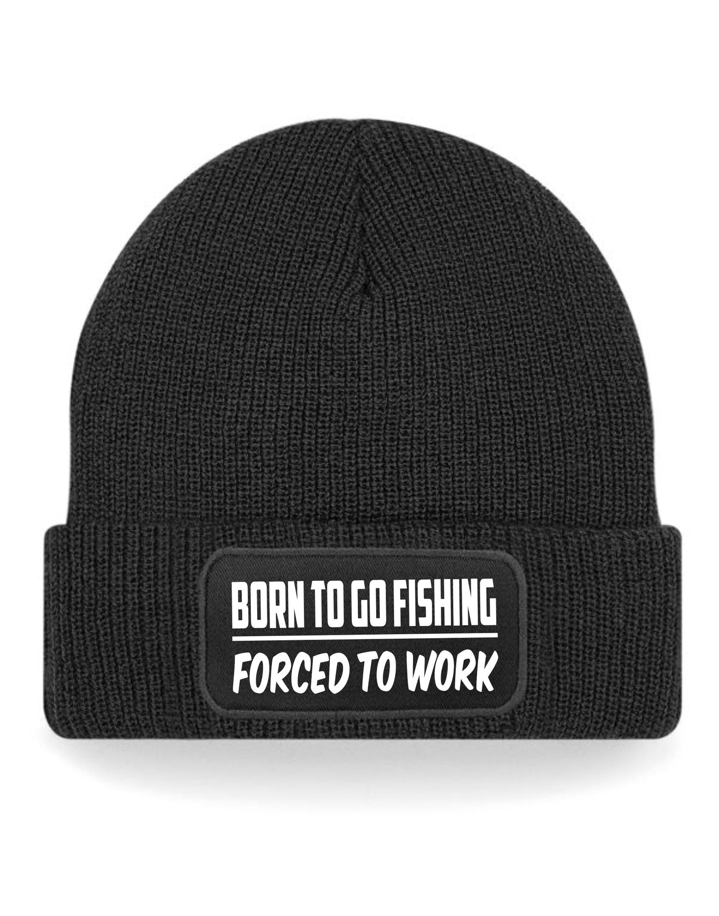 Born To Fish Forced To Work Beanie Hat Fisherman Fishing Gift For Men & Ladies