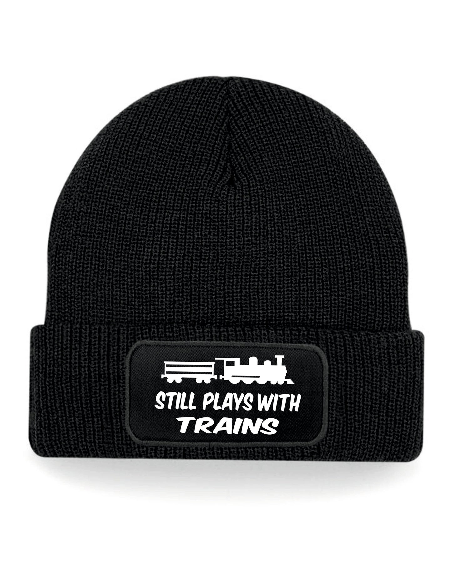 Still Play With Trains Beanie Hat Train Lover Gift Great For Men & Ladies