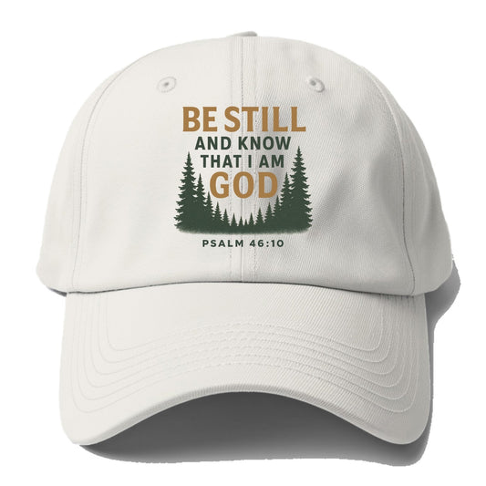 Psalm 46:10 Forest - Baseball Cap