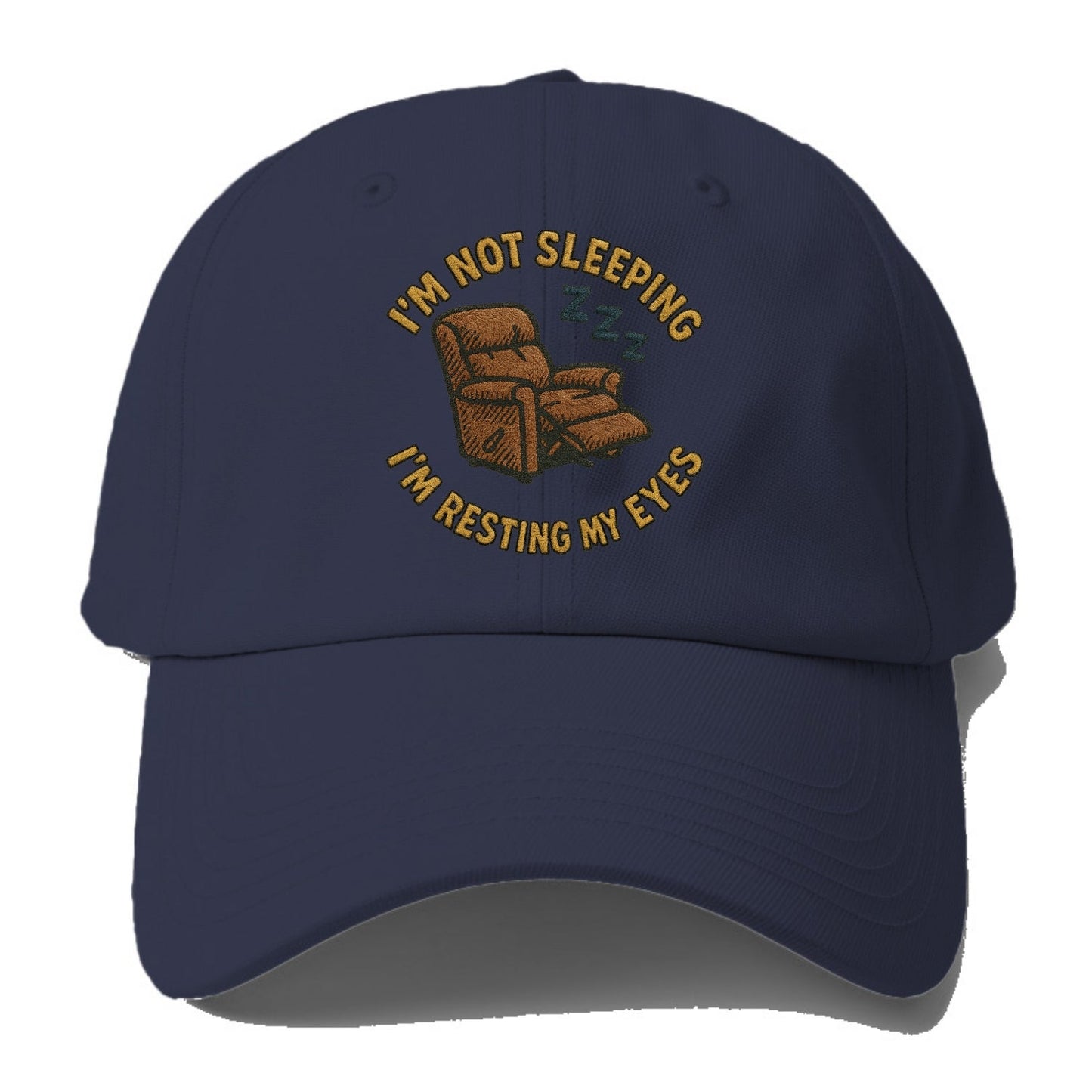 I'm Not Sleeping I'm Resting My Eyes  - Baseball Cap