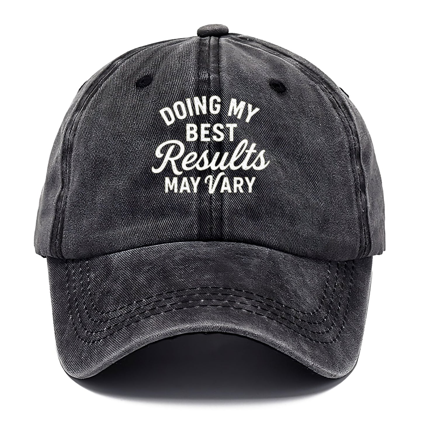 Doing My Best May Vary Hat Classic Cap
