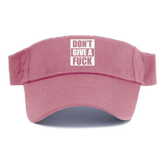 Don't' Give A Fuck Visor
