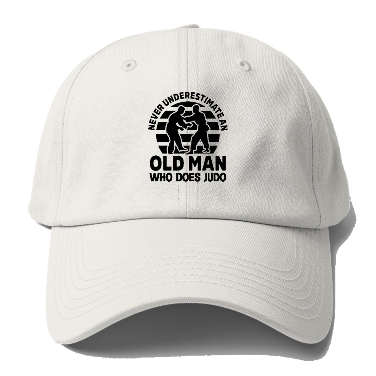 Never Underestimate An Old Man Who Does Judo Baseball Cap
