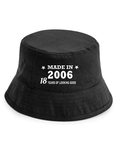 Totally Awesome Made In 2006 Bucket Hat 18th Birthday Age 18 Men & Ladies