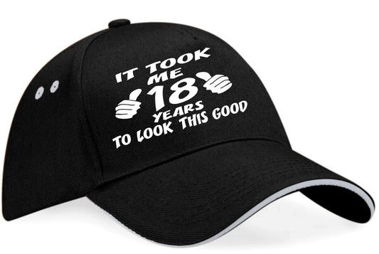 It Took 18 Years Look This Good Baseball Cap 18th Birthday Gift For Men & Women