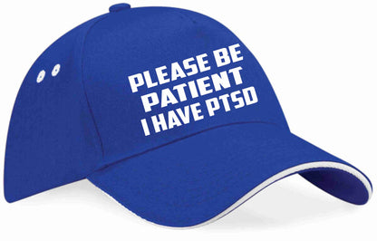 Be Patient I Have PTSD Baseball Cap Mental Health Awareness Men & Ladies