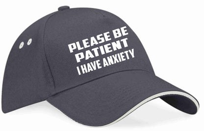Be Patient I Have Anxiety Baseball Cap Mental Health Awareness Men & Ladies