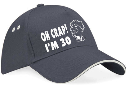 Oh Crap I'm 30 Baseball Cap 30th Birthday Gift For Men & Ladies