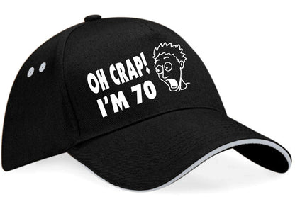 Oh Crap I'm 70 Baseball Cap 70th Birthday Gift For Men & Ladies