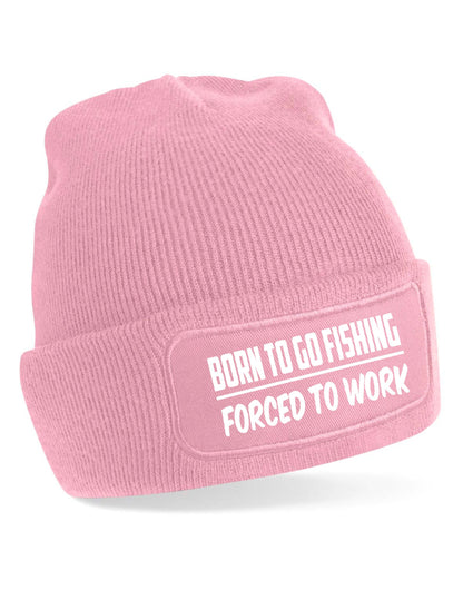 Born To Fish Forced To Work Beanie Hat Fisherman Fishing Gift For Men & Ladies