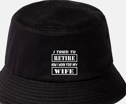 Tried to Retire Bucket Hat Retirement Gift for Men & Ladies
