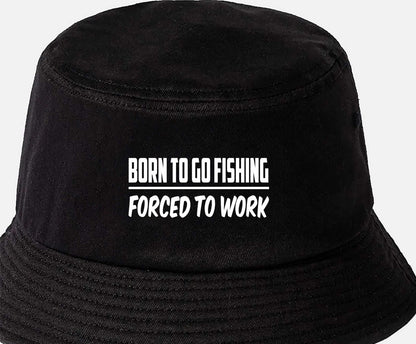 Born To Go Fishing Bucket Hat Anglers Fishermans Gift For Men & Ladies
