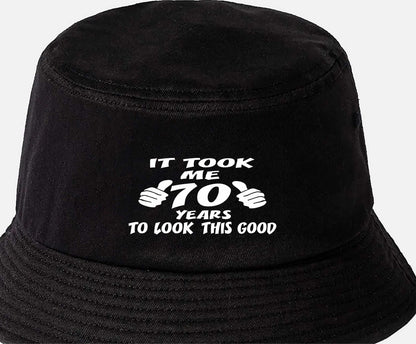 Took 70 Years To Look This Good Bucket Hat 70th Birthday Gift For Men & Ladies