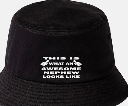 This Is What Awesome Nephew Looks Like Funny Bucket Hat Birthday Gift Men