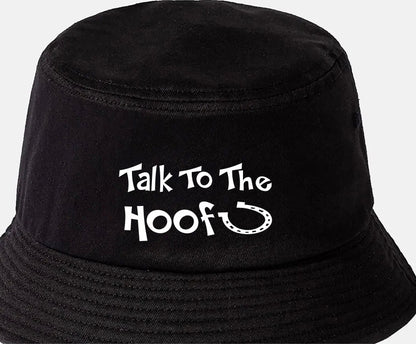 Talk to The Hoof Bucket Hat Horse Riding Gift Great for Men & Women