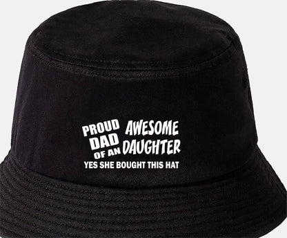 Proud Dad Of A Daughter Bucket Hat Funny Birthday Gift for Men