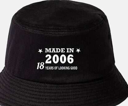 Totally Awesome Made In 2006 Bucket Hat 18th Birthday Age 18 Men & Ladies