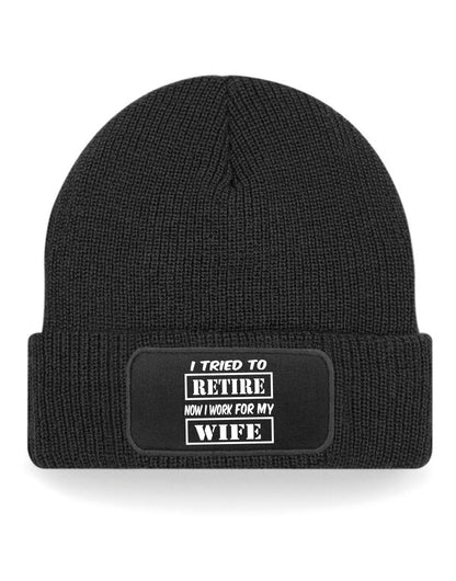 I Tried To Retire Beanie Hat Perfect For Retirement Gift For Men & Ladies