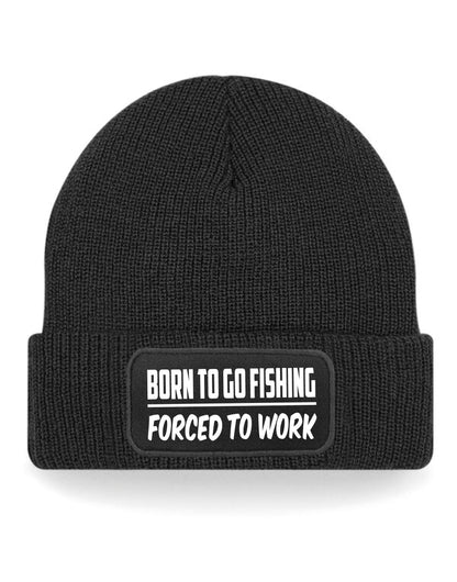 Born To Fish Forced To Work Beanie Hat Fisherman Fishing Gift For Men & Ladies