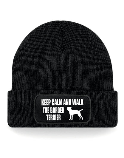 Keep Calm & Walk Border Terrier Beanie Hat Dog Lovers Gift For Men & Ladies