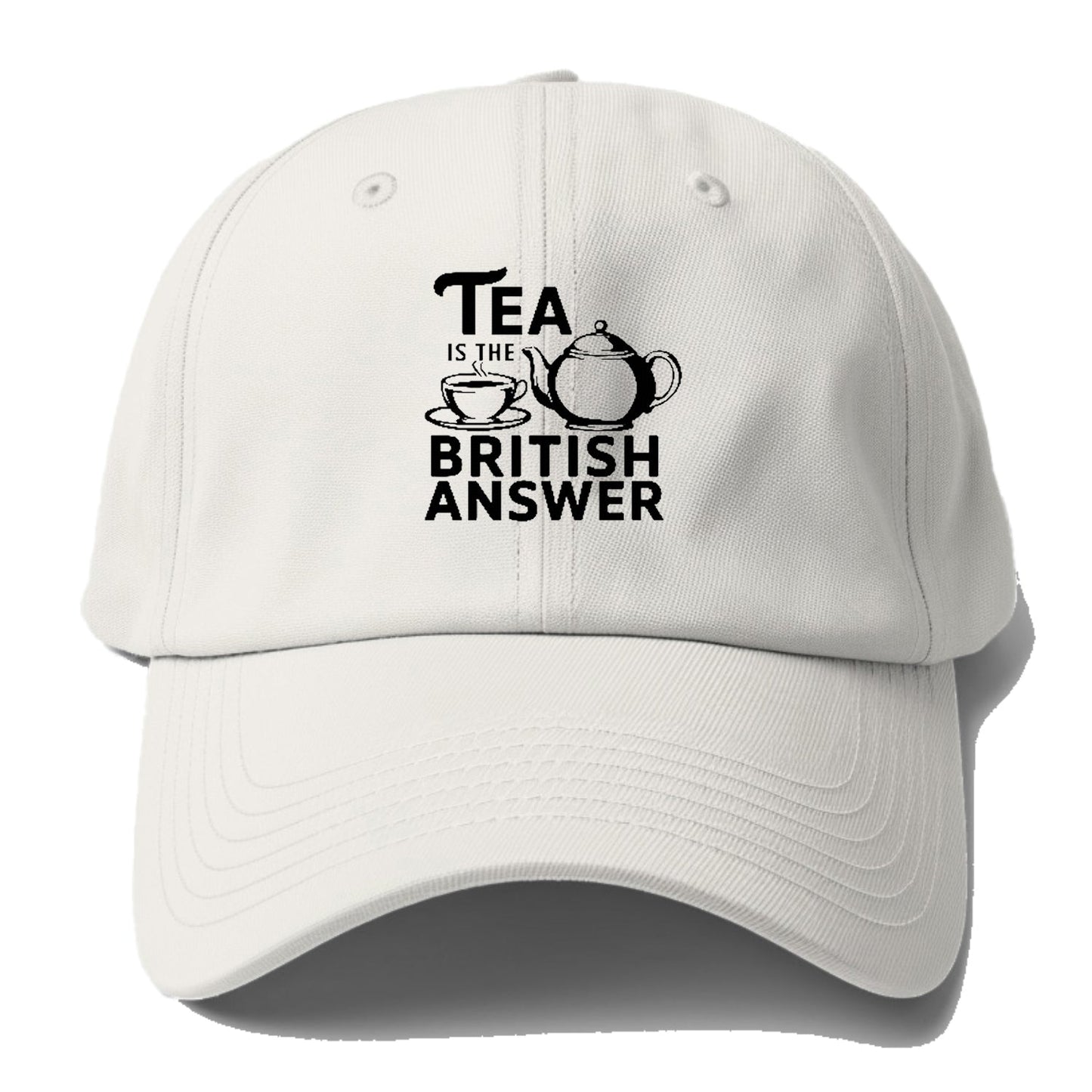 Tea Is The British Answer Baseball Cap